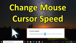 how to change mouse cursor speed in windows 10