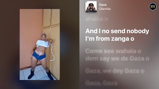 Olamide - GAZA (Dance + Lyrics)