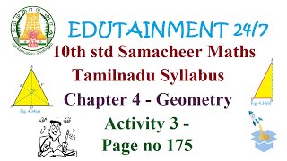 10th std Maths|TN Samacheer Syllabus|Chapter 4|Geometry|Activity - Page no 175