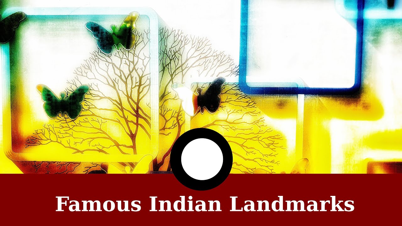 Famous Indian Landmarks