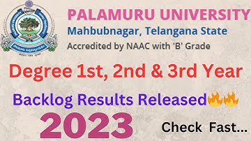 #palamuruuniversity Degree 1st,2nd & 3rd Year Backlog Results Released🔥🔥 2023 #update#pleaseshare