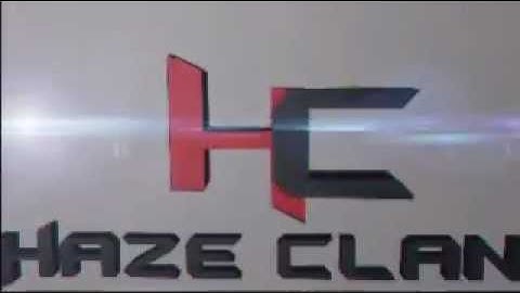 HaZe Intro || OFFICIAL HaZe Clan
