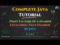 Print Factors Of A Number In Java Explained Step-by-Step | Master In Looping in Java