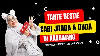 Tanti Bestie Cari Janda & Duda di Karawang