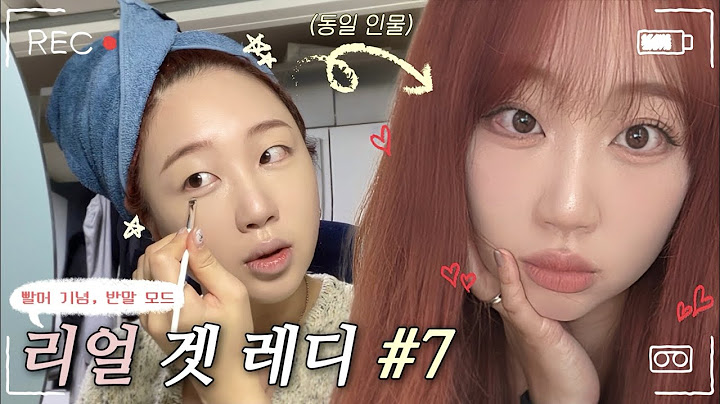 ❌NO 편집❌ “반말 모드” 리얼 겟레디#7 | ♥️빨간 머리+웜톤메이크업🧡조합은..? | 수다 폭탄💬 (릴바레 #웜멤버십 으로 무쌍메이크업 해보기)