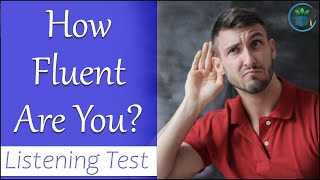 English Conversation Listening Practice Test - (Quiz 1)