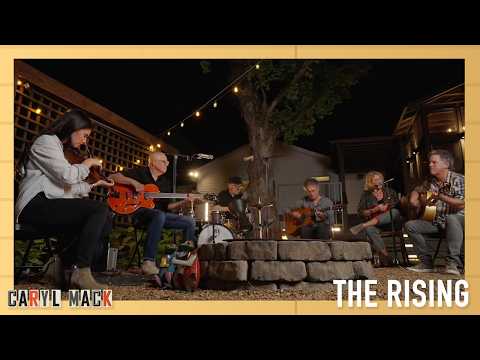 The Rising (Bruce Springsteen Cover) | Live From the Firepit | Caryl Mack