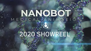 Nanobot Medical Animation Showreel 2020