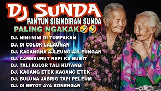 DJ SUNDA VIRAL || PANTUN SISINDIRAN SUNDA || NINI-NINI DI TUMPAKAN_DI COLOK LALAUNAN|| PALING NGAKAK