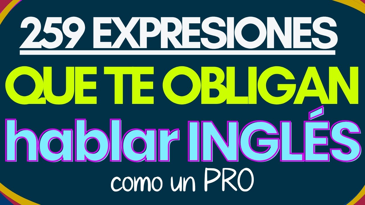 🧠 Domina el Inglés con Este Truco SUPER UTIL 👉 HABLA INGLES COMO UN ...