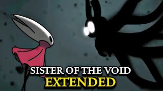 Sister of the void ( True ending ) OST EXTENDED - Hollow Knight Silksong Wealth