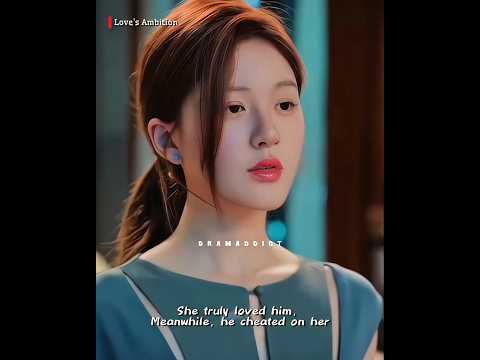 He Cheated On Her Love S Ambition Zhaolusi Williamchan Love Shorts Chinesedrama Loveambition 