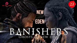 ИЗГНАТЕЛИ ПРИЗРАКОВ ➤ Banishers: Ghosts of New Eden ◉ Прохождение 23 [2K RTX]