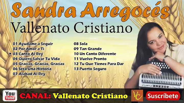 1 Hora de Vallenato Cristiano con Sandra Arregoces