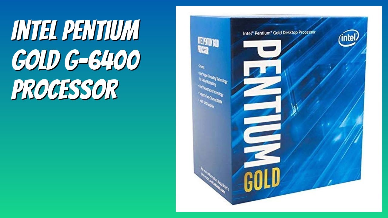 REVIEW (2026): Intel Pentium Gold G-6400 Processor. Features