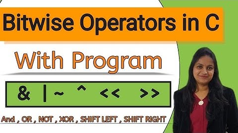 Bitwise operators in c | Bitwise operators with Program
