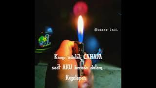 Story WA || Cahaya-kangen band