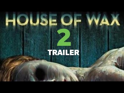 HOUSE OF WAX 2 | English Movie Trailer