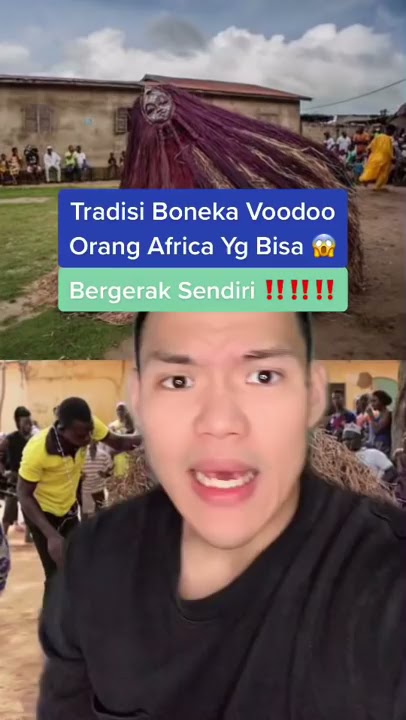 Tradisi boneka voodoo orang africa yg bisa menari sendiri ‼️😱 #Shorts #YouTubeShorts