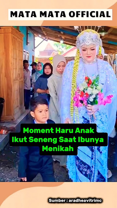 Moment Haru Anak Bahagia Saat Ibunya Menikah #wedding #trendingshorts #shortsfeed