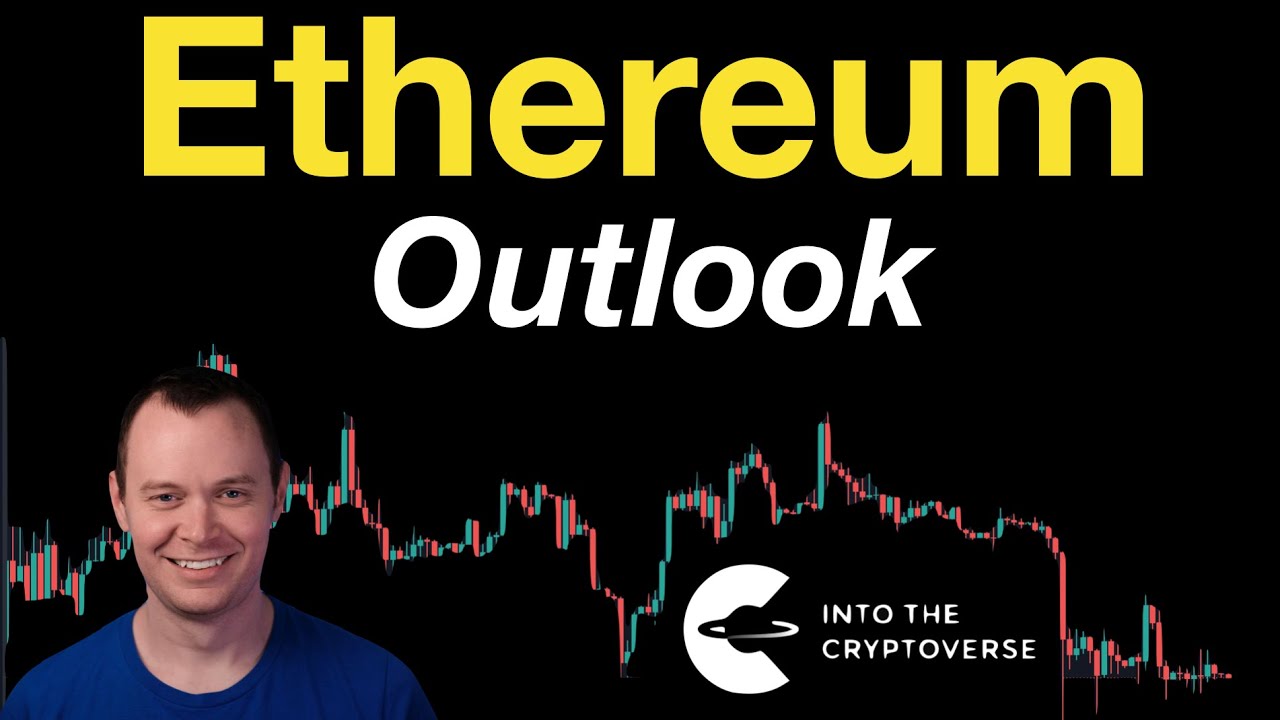 Ethereum Outlook