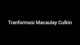 Tranformasi Macaulay Culkin (home alone)