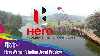Hero Women's Indian Open 2018 Preview