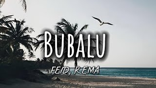 FEID, REMA - BUBALU (Letra)