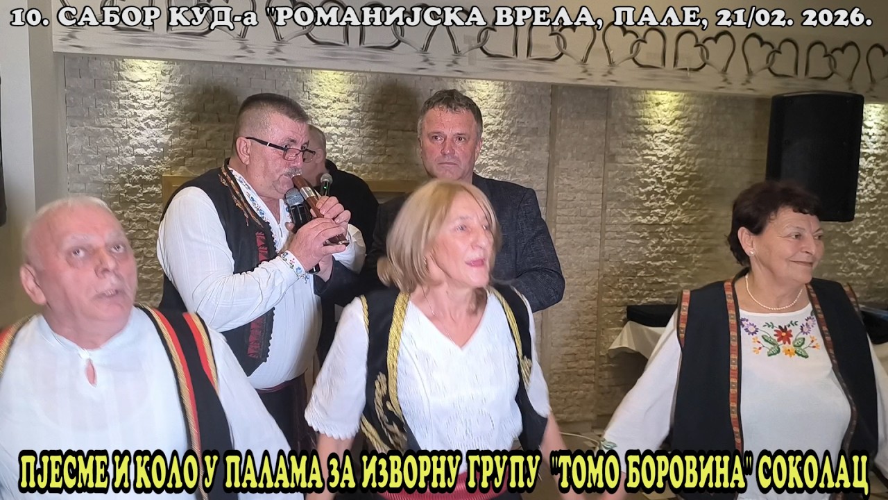 PJESME I KOLO  U PALAMA ZA IZVORNU GRUPU ''TOMO BOROVINA'' SOKOLAC