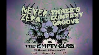 Never Zero @ The Empty Glass - It's Been Great