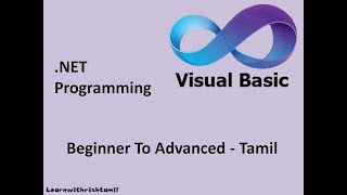 VB.NET || Beginner to Advanced || Introduction to vb.net in Tamil