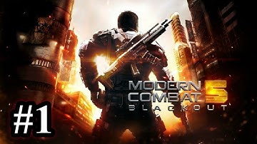 Modern Combat 5: eSports FPS Android Gameplay Walkthrough | Chapter 1 Venice The Lie