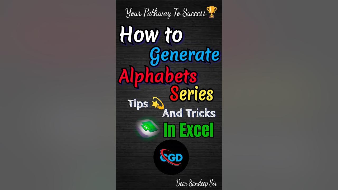 How to generate alphabets series in excel tips and tricks 