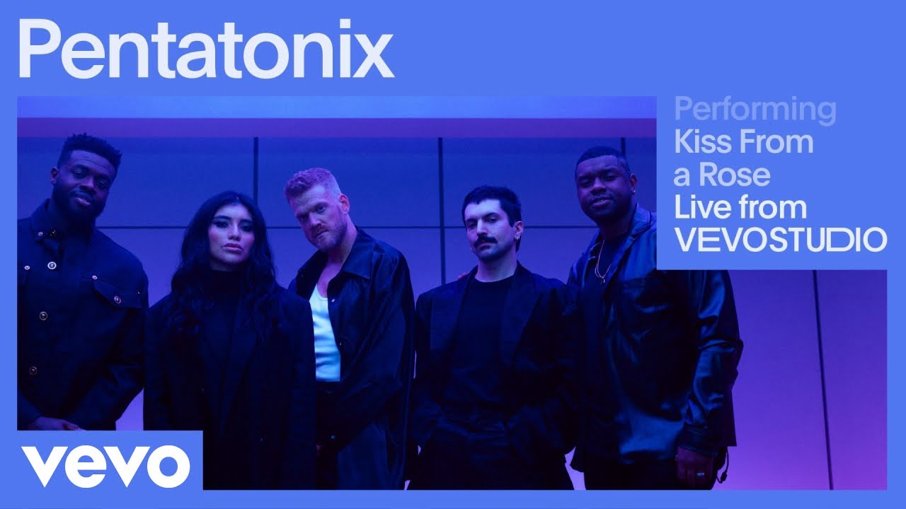 Pentatonix - Kiss From A Rose (Live Performance) | Vevo