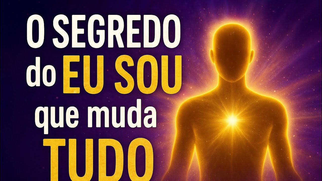 A Verdade que Ninguém Te Contou Sobre o EU SOU e o Dinheiro - YouTube