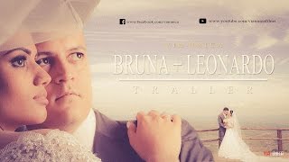 BRUNA + LEONARDO {TRALLER}