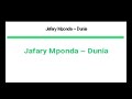 Jafary Mponda ~ Dunia Mp3 Song