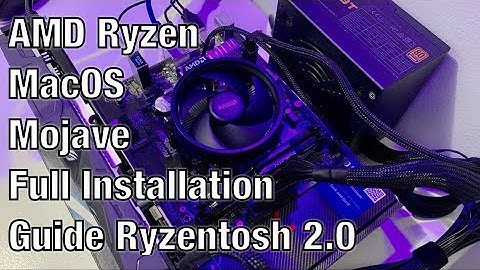 AMD Ryzen MacOS Mojave Full Installation Guide Part 2 (Ryzentosh 2.0)
