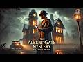 The Albert Gate Mystery A Classic Detective Thriller mp3