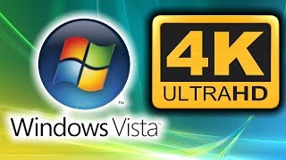 Windows Vista In 4K Resolution On Real Hardware