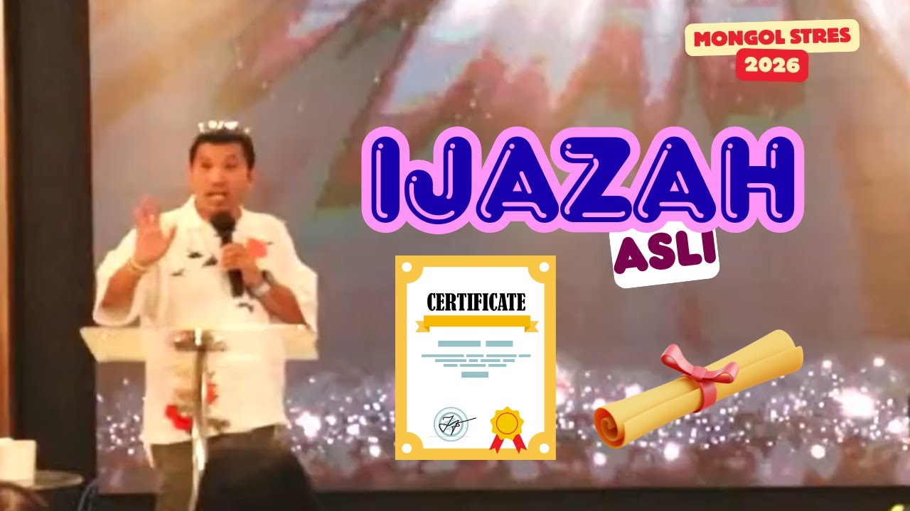 IJAZAH ASLI || MONGOL STRES