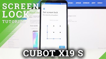 How to Set Up Locking Method in Cubot X19 S - Set Up Screen Lock