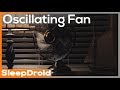 ► Oscillating Fan Sounds for Sleeping, Stereo Rotating Fan White Noise. Low Speed Oscillating Fan