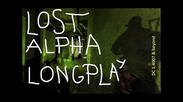 Lost Alpha longplay (4). Groggy Cordon morning.
