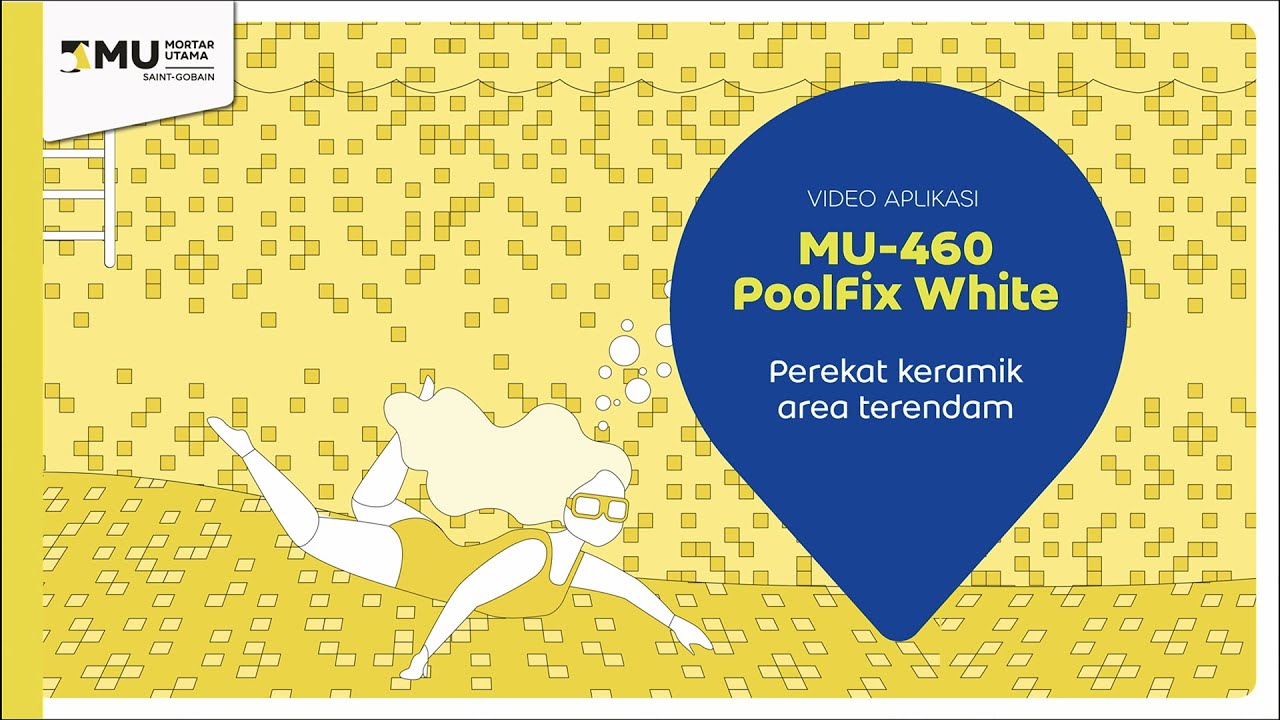 Tutorial Pemasangan Keramik di Area Terendam dengan MU-460 PoolFix ...