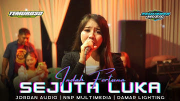 Sejuta Luka - Indah Fortuna TEMUROSO MUSIC In Ngronggot ft JORDAN AUDIO nganjuk