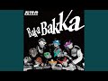 BakaBakka [Re-mix]