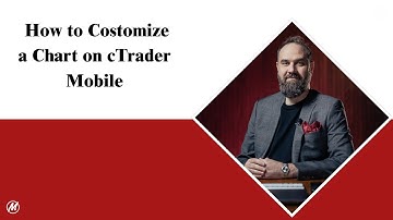 How to Customize a Chart on cTrader Mobile