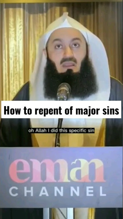 How to repent of major sins😢 by mufti menk #viral #youtubeshorts #islamicstatus #muftimenk #shorts
