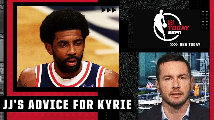 JJ Redick describes what Kyrie Irving needs to do to get his bag | NBA Today - DayDayNews